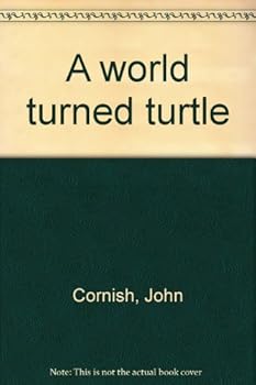 Hardcover A world turned turtle Book