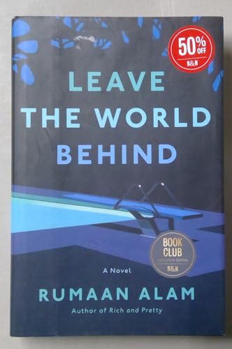 Leave the World Behind by Rumaan Alam Barnes & ... 006307687X Book Cover