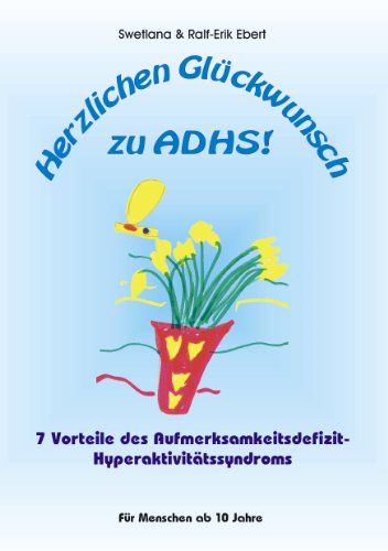 Herzlichen Glückwunsch zu ADHS: 7 Vorteile des Aufmerksamkeitsdefizit-Hyperaktivitätssyndroms