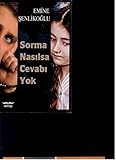  Sorma Nasılsa Cevabı Yok