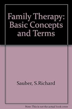 Hardcover Family Therapy: Basic Concepts and Terms Book