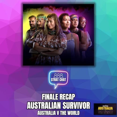 Australian Survivor: FINALE RECAP | Strat Chat Podcast