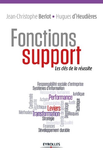 Télécharger Fonctions support: Les clés de la réussite. (Gestion de projets) PDF Ebook En Ligne