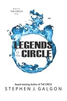 Legends of the Circle (The Circle Series) 0578329530 Book Cover