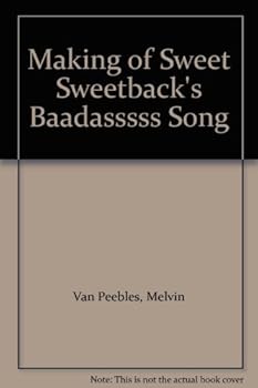 Mass Market Paperback Making of Sweet Sweetback's Baadasssss Song Book