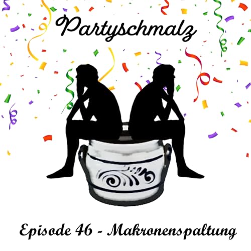 Episode 46 - Makronenspaltung cover art