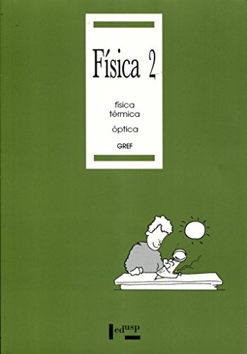FISICA - FISICA, TERMICA E OPTICA - VOL. 2 VOL. 2 - 5 ED.