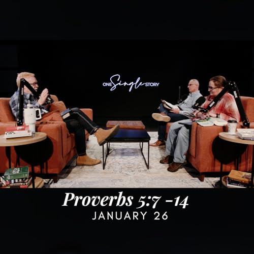 Wisdom vs. Impulse - Proverbs 5:7-14 | January 26, 2026