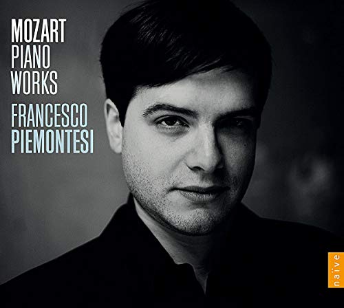 Francesco Piemontesi "Mozart Piano Works"