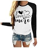 QJDFLL Boyfriend Geschenk T-Shirt Bedrucktes Top für den MEHR Ärmel Buchstaben Bluse Raglan-Hemd You Langer Valentinstag Frauenärmel Liebe Frauen-T-Shirts(Schwarz,XL)