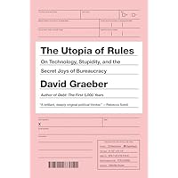 The Utopia of Rules