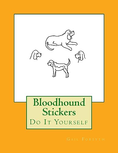 Bloodhound Stickers: Do It Yourself