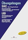  Übungsbogen Funkbetriebszeugnis (SRC) / UKW-Sprechfunkzeugnis für den Binnenschifffahrtsfunk (UBI): Mit Fragen- und Antwortenkatalog