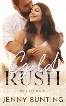 Gold Rush: A Finch Family Novel - Book #2 of the Finch Family