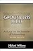 Groundless Belief