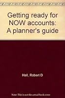 Getting ready for NOW accounts: A planner's guide 0872670341 Book Cover