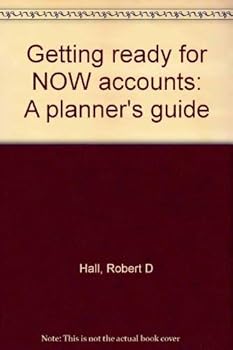 Paperback Getting ready for NOW accounts: A planner's guide Book