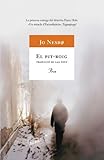 El pit-roig (Sèrie Harry Hole 3) (A TOT VENT)