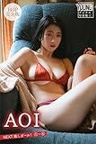 ＡＯＩ　【１４０Ｐ　完全版】ＮＥＸＴ推しガール！　１～４　ヤンマガデジタル写真集