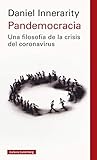 Pandemocracia (Ensayo) (Spanish Edition)