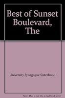 Best of Sunset Boulevard, The B000KYRIJW Book Cover