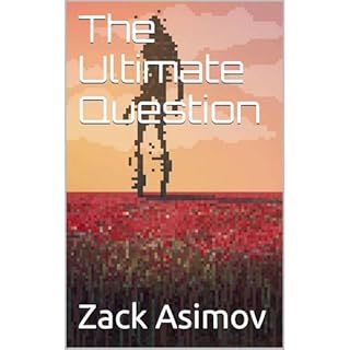The Ultimate Question Audiolibro Por Zack Asimov arte de portada