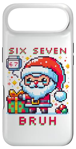 67 Six Seven Bruh Pixel Christmas 6 7 Meme Men Women Kids X}zP[X iPhone Air p