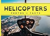  Helicopters: Photos + Facts (Dyslexia Friendly)