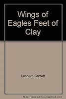 Wings of Eagles Feet of Clay 0806228296 Book Cover