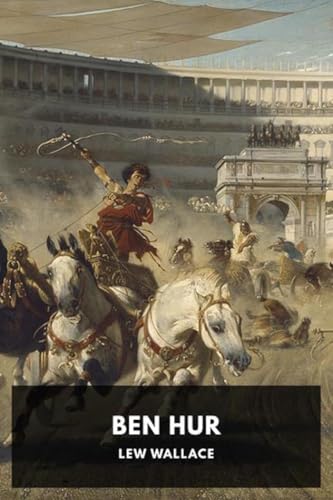 Ben Hur [Annotated] (English Edition)