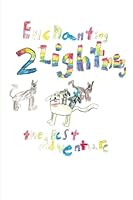 Enchanting Lightning 2: The Best Adventure 1495967352 Book Cover