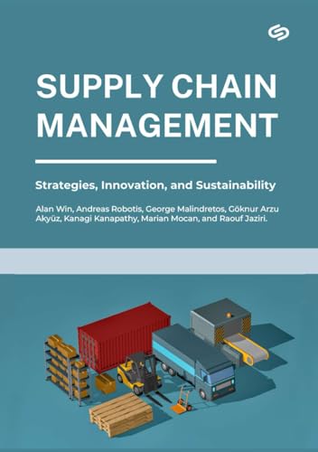 Supply Chain Management: Strategies, Innovation, and Sustainability. GBP Publications, 2025.