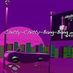 Chitty-chitty-bang-bang / �����ւ��[