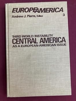 Hardcover Third World Instability: The Case of Central America Book