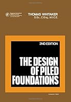 The Design of Piled Foundations 008019706X Book Cover