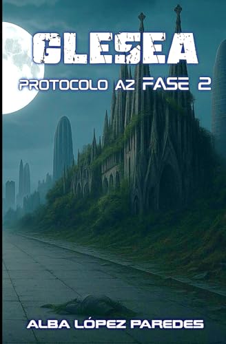 Glesea. Protocolo AZ Fase 2