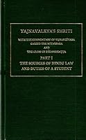 Yajnavalkya's Smriti: With the Commentary of Vijnanesvara, Called the Mitaksara & the Gloss of Balambhatta (Sacred Books of the Hindus Number 2) 0404578020 Book Cover