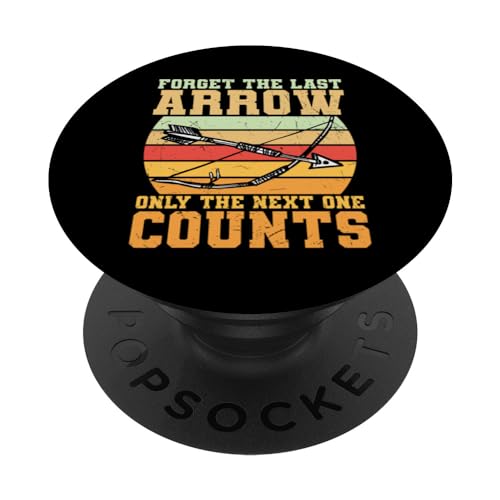 Olvídate de la última flecha solo la siguiente cuenta | Tiro con arco PopSockets PopGrip Intercambiable