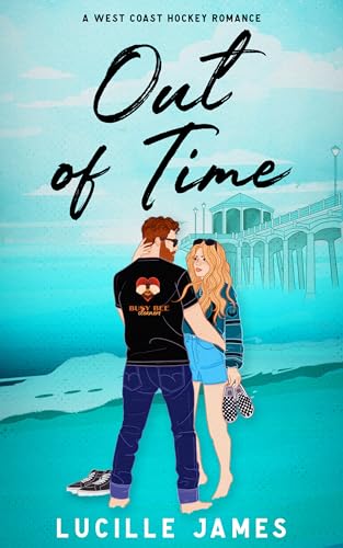 Out Of Time (A West Coast Hockey Romance)