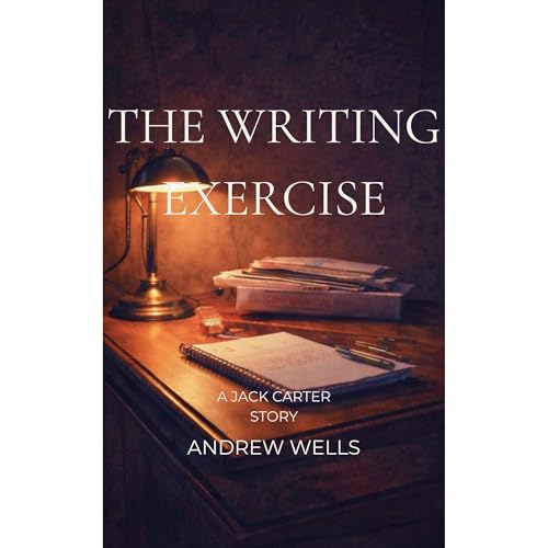 The Writing Exercise Audiolibro Por Andrew Wells arte de portada
