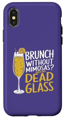 iPhone X/XS Mimosa Brunch Humor Mimosa Case iPhone X/XS Mimosa Brunch Humor Mimosa Case