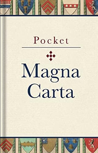 Pocket Magna Carta: 1217 Text and Translation by Bodleian Library
