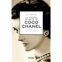 La guerra secreta de Coco Chanel: El pasado nazi de uno de los