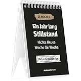 Alpha Edition - Ein Jahr lang Stillstand 2026 – Tischaufstellkalender A6 (10,5×14,8 cm) Behördenedition mit 53 Wochen schwarzem Humor & sarkastischen Spitzen, Satire für Bürokratie- & Ironie-Fans
