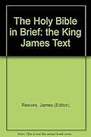 The Holy Bible in Brief B000KP43VM Book Cover
