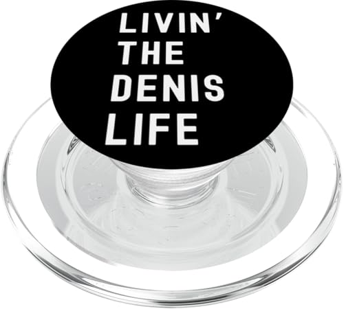 Denis che vive la vita di Denis Nome Divertente PopSockets PopGrip per MagSafe