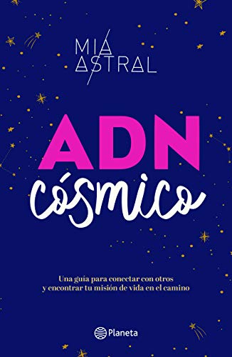 ADN cósmico (Spanish Edition) ADN cósmico (Spanish Edition)