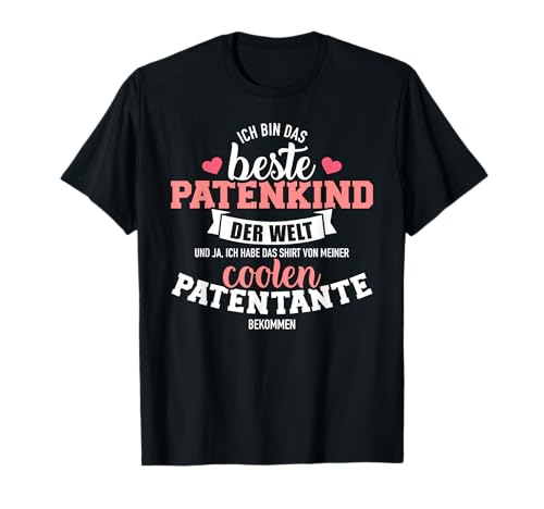 Beste Patenkind coolen Patentante Spruch T-Shirt