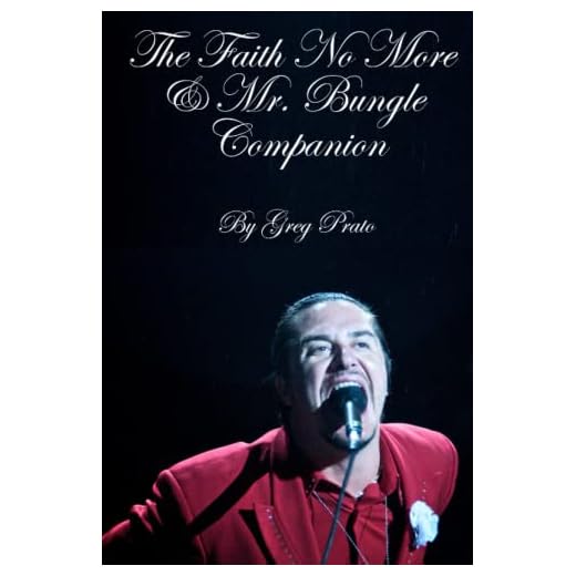 The Faith No More & Mr. Bungle Companion