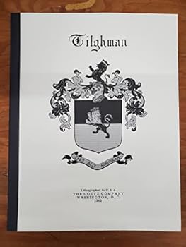 "Spes Alit Agricolam" (Hope Sustains the Farmer): The Years 1225-1961 of the Tilghman (Tillman) And Allied Families